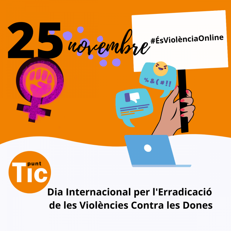 El 25N, plantem cara a les violències masclistes digitals
